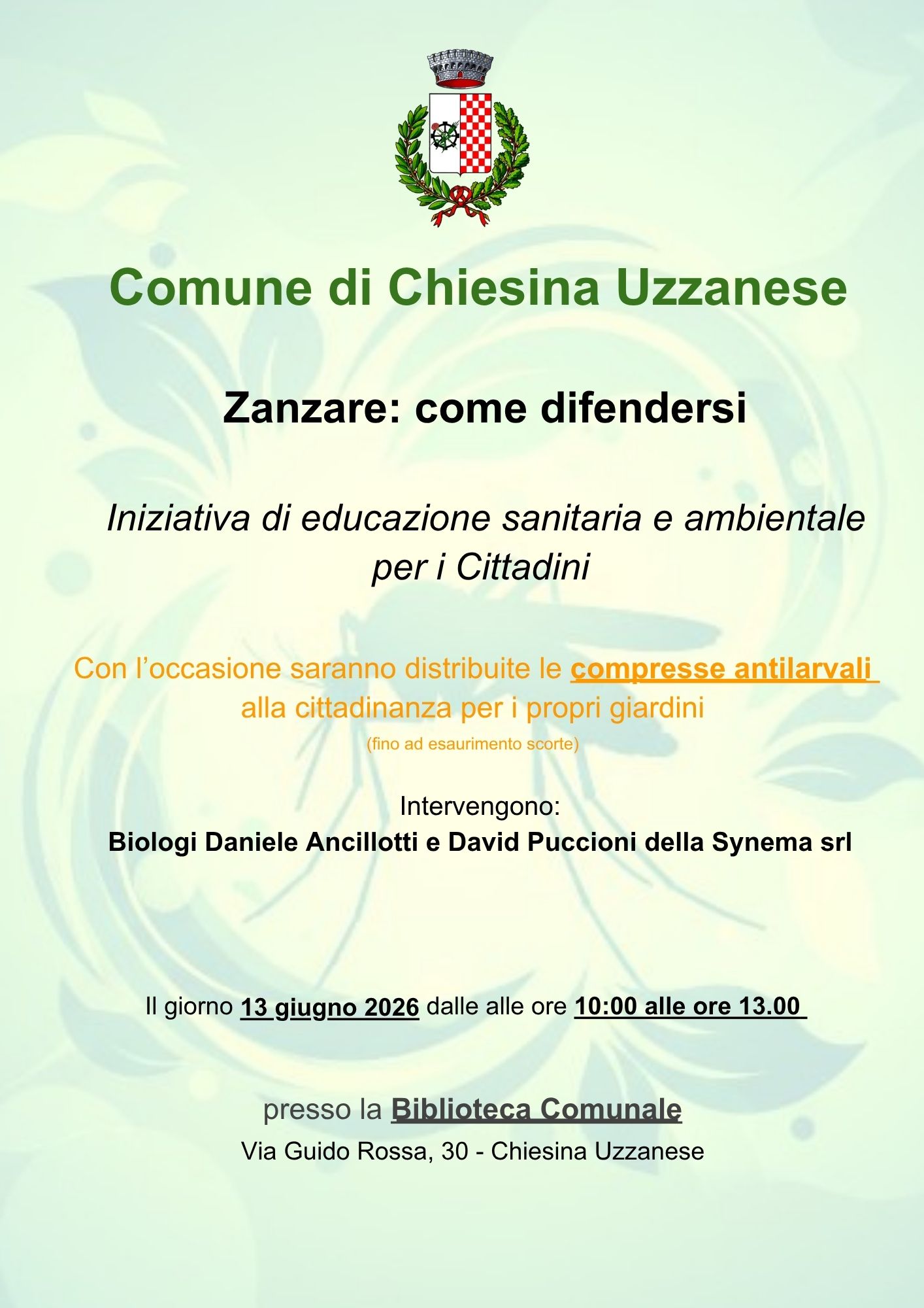 CHIESINA UZZANESE: INCONTRO PUBBLICO SU COME DIFENDERSI DALLE ZANZARE E DISTRIBUZIONE GRATUITA DI COMPRESSE ANTILARVALI